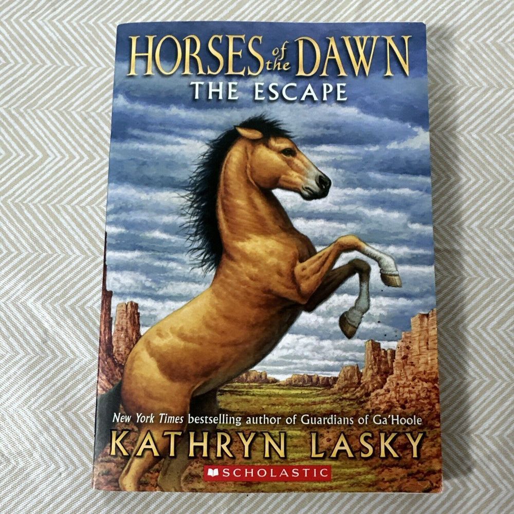 Horses of Dawn Series Kathryn Lasky‎ First #1 The Escape 2014 1st Edition